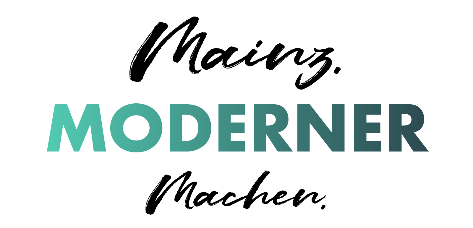 Mainz MODERNER Machen